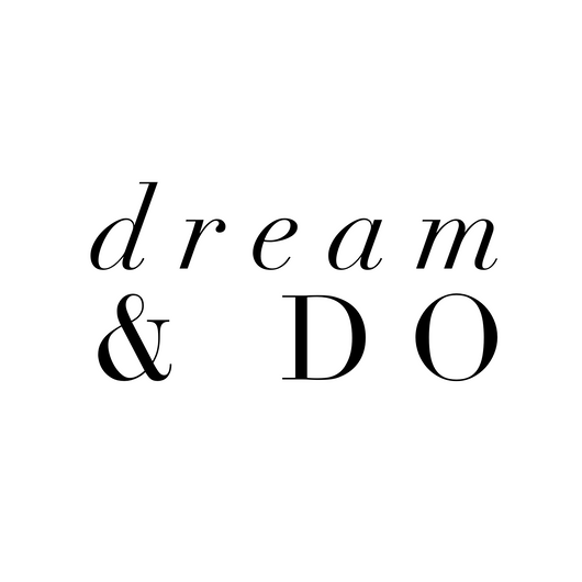 Dream & Do print in beautiful black & white font